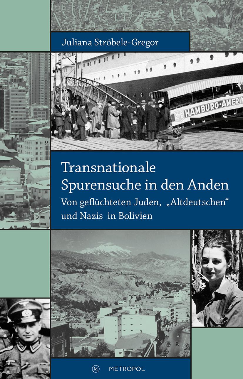 Vorderes Coverbild Transnationale Spurensuche in den Anden