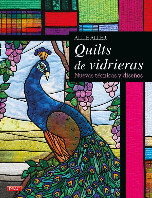 Vorderes Coverbild Quilts de vidrieras : nuevas técnicas y diseños