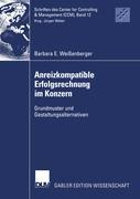Vorderes Coverbild Anreizkompatible Erfolgsrechnung im Konzern