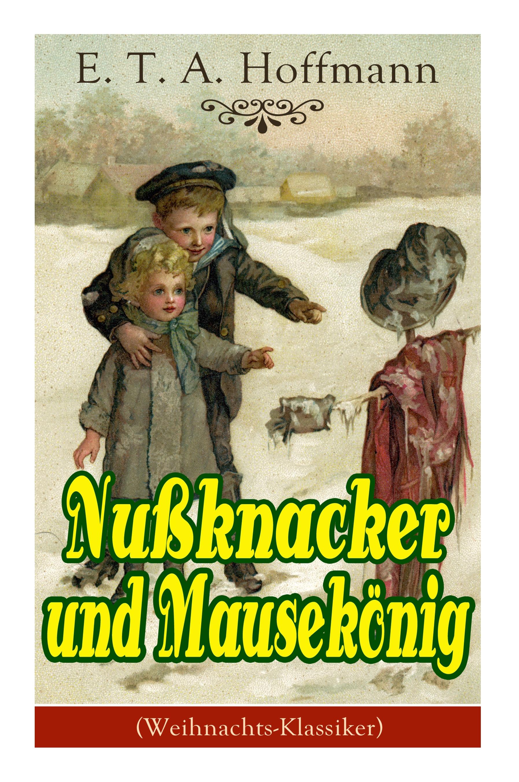 Vorderes Coverbild Nußknacker und Mausekönig (Weihnachts-Klassiker)