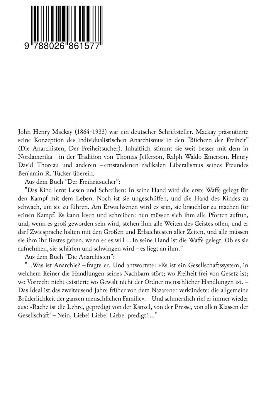 Rückseitencover Büchern der Freiheit: Die Anarchisten + Der Freiheitsucher: Eine Konzeption des individualistischen Anarchismus