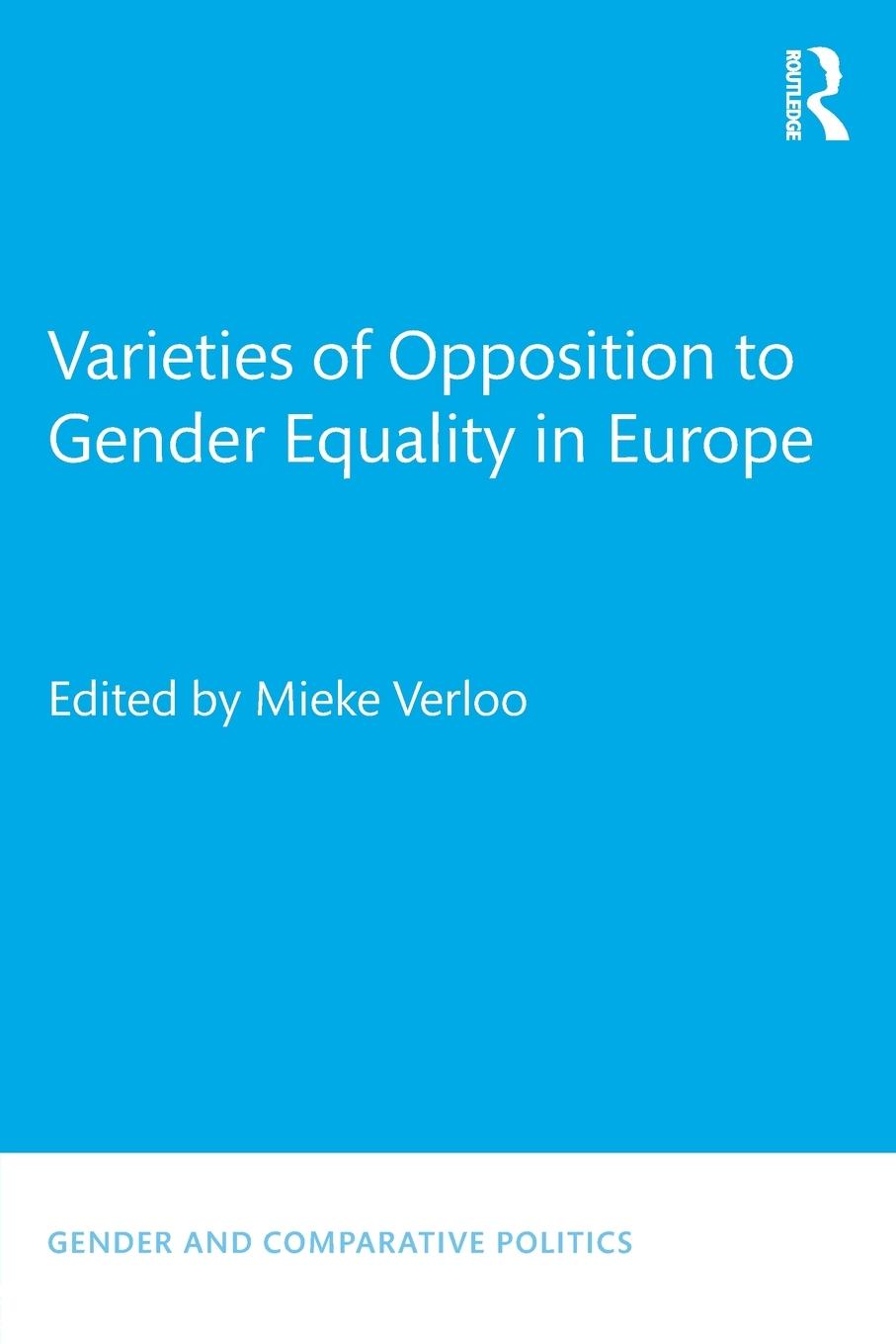 Vorderes Coverbild Varieties of Opposition to Gender Equality in Europe