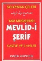 Vorderes Coverbild Tam Musahhah Mevlid-i Serif Kaside Ve Ilahiler