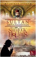 Vorderes Coverbild Sultan Abdülhamid Han ve Sherlock Holmes Kirli Tezgah