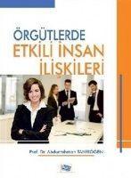 Vorderes Coverbild Örgütlerde Etkili Insan Iliskileri