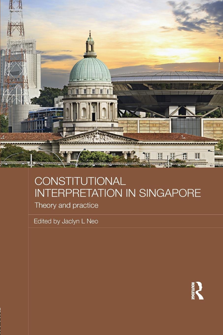 Vorderes Coverbild Constitutional Interpretation in Singapore
