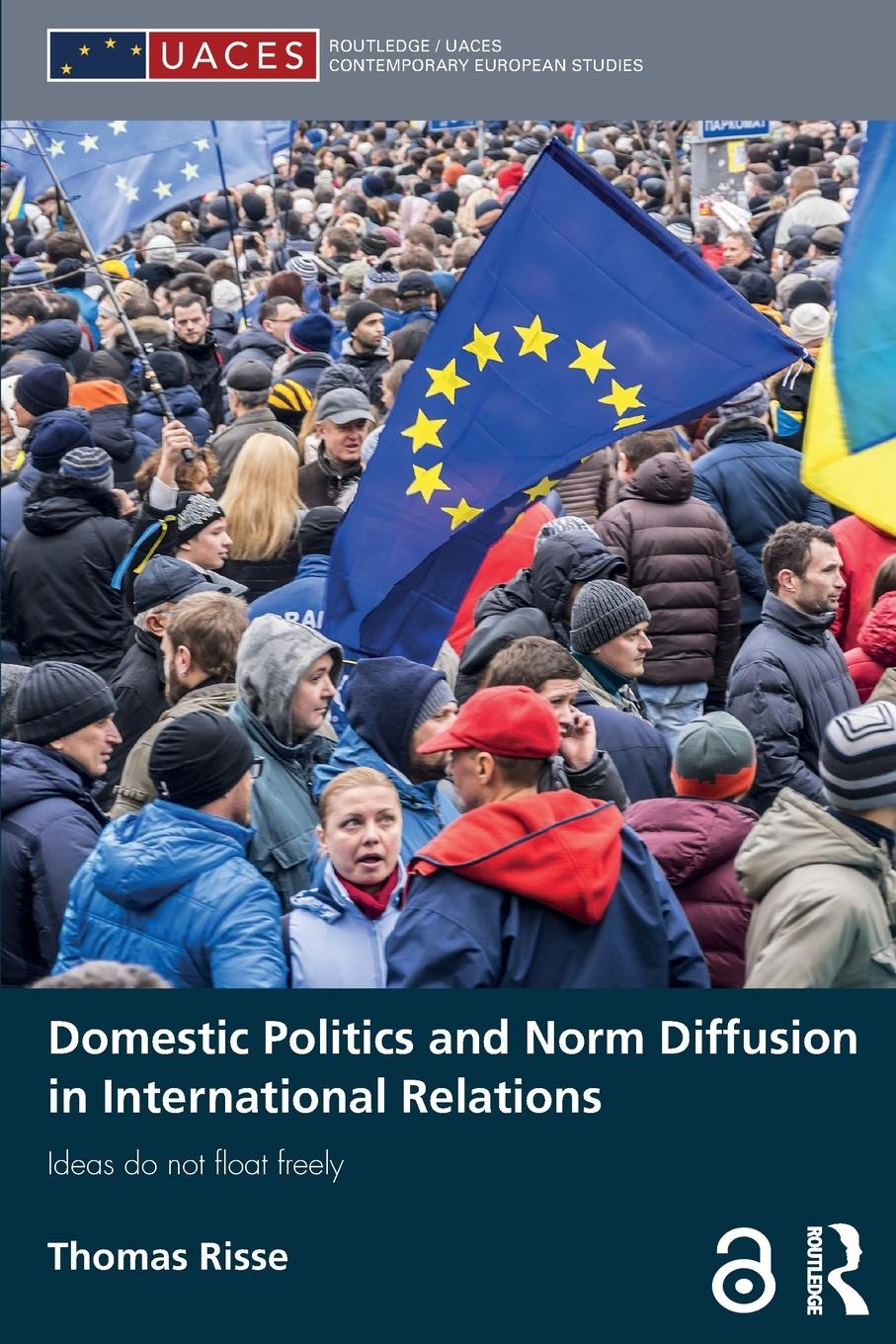 Vorderes Coverbild Domestic Politics and Norm Diffusion in International Relations