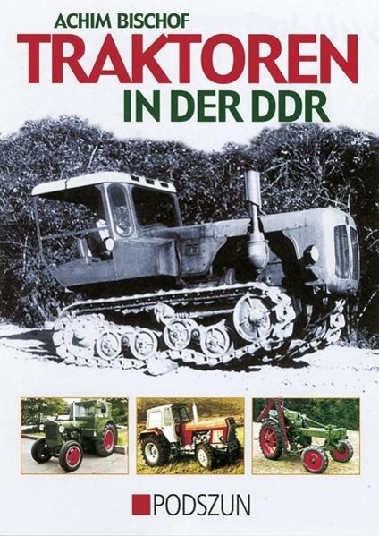 Vorderes Coverbild Traktoren in der DDR