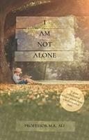 Vorderes Coverbild I Am Not Alone