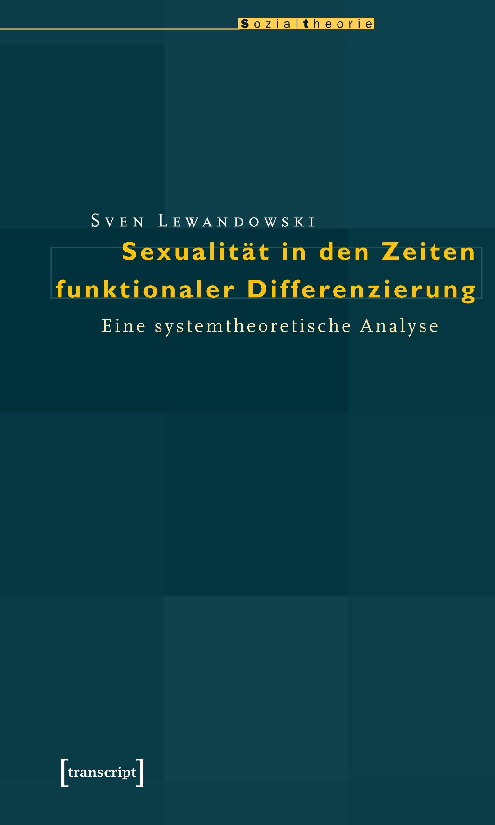 Vorderes Coverbild Sexualität in den Zeiten funktionaler Differenzierung