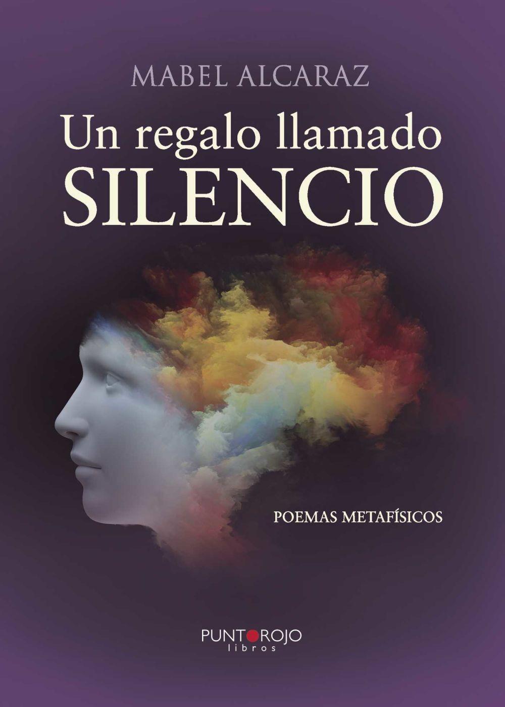 Vorderes Coverbild Un regalo llamado SILENCIO