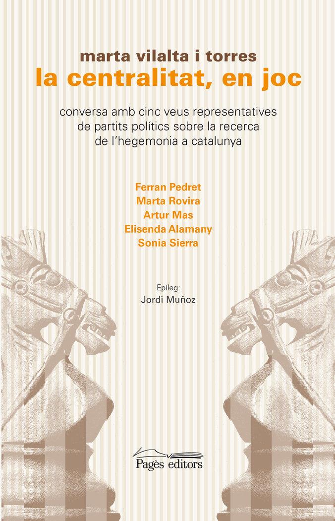 Vorderes Coverbild La centralitat, en joc