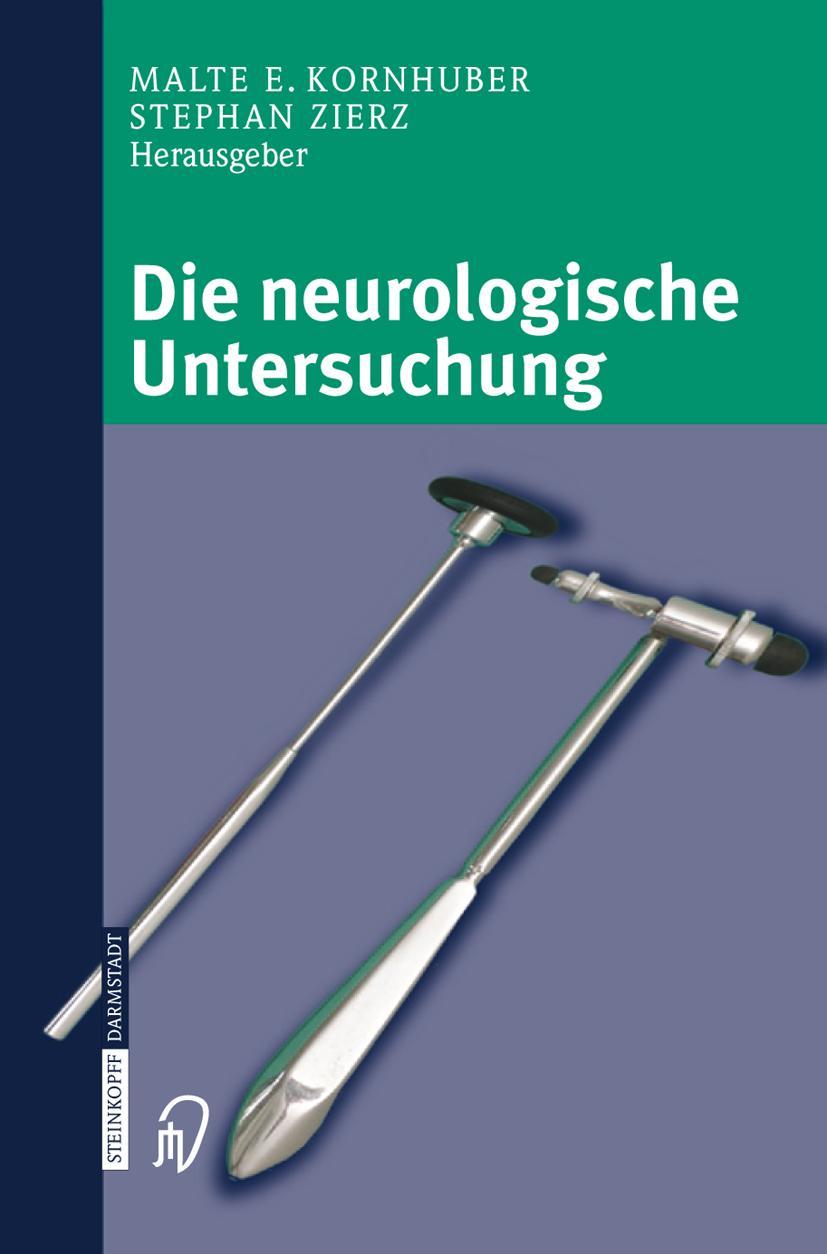 Vorderes Coverbild Die neurologische Untersuchung