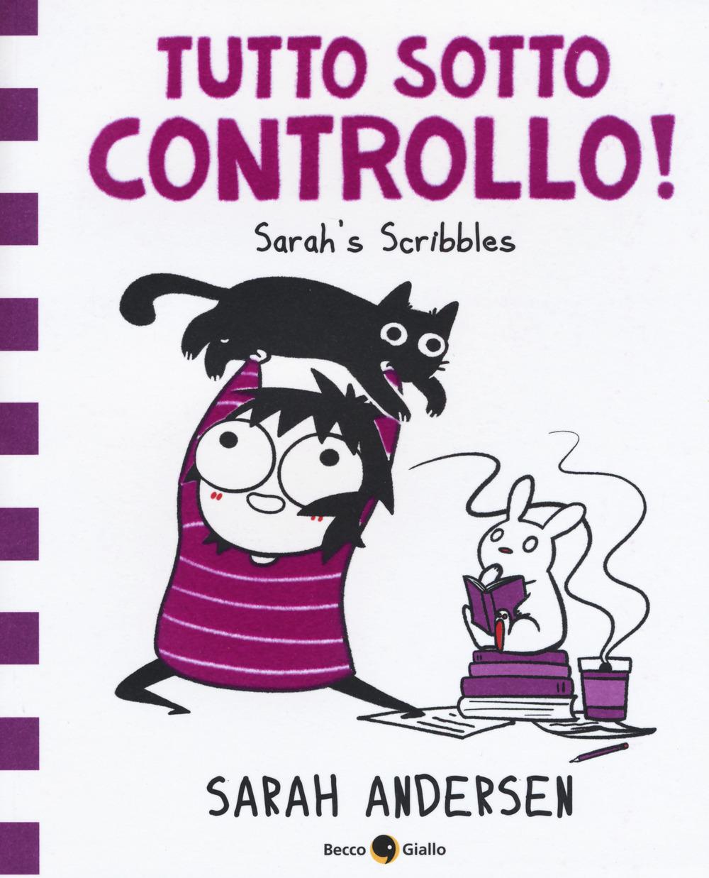 Vorderes Coverbild Andersen, S: Tutto sotto controllo. Sarah's Scribbles