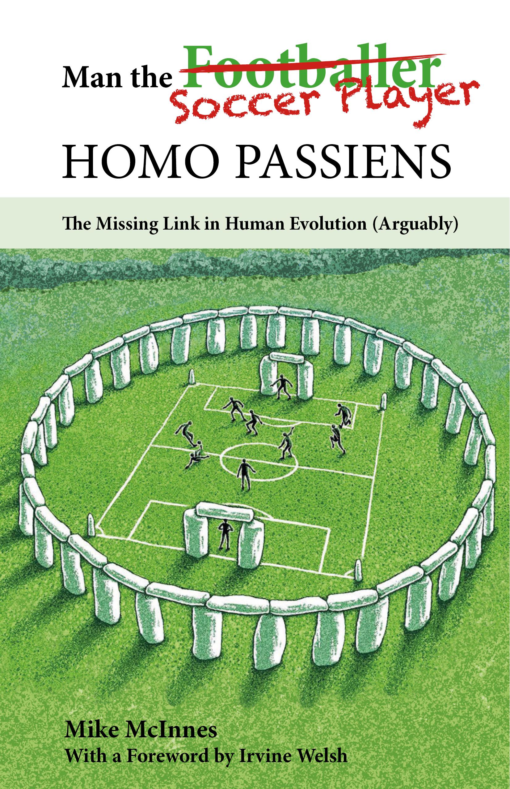 Vorderes Coverbild Man the Soccer Player--Homo Passiens