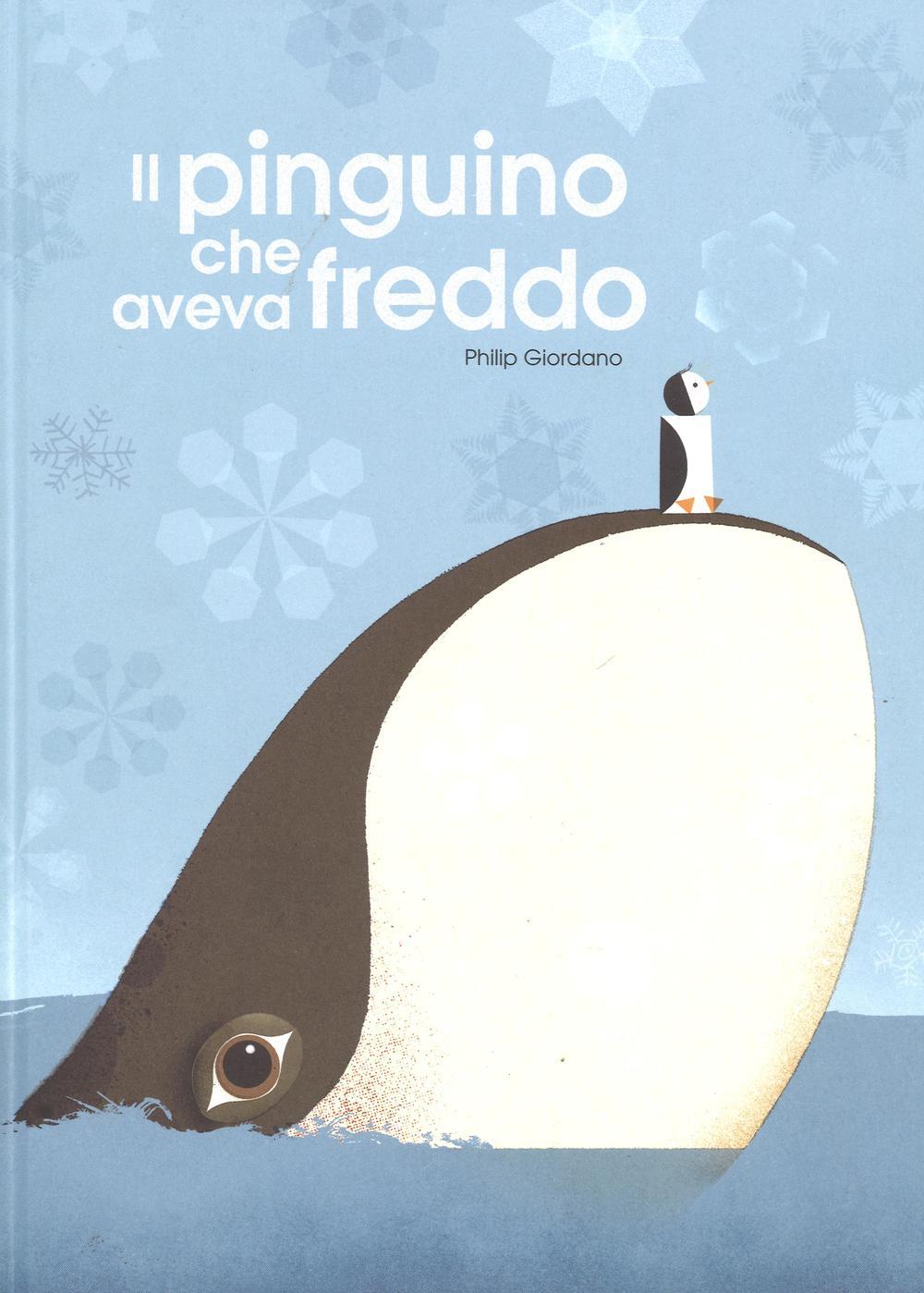 Vorderes Coverbild Il pinguino che aveva freddo