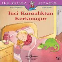 Vorderes Coverbild Ilk Okuma Kitabim - Inci Karanliktan Korkmuyor