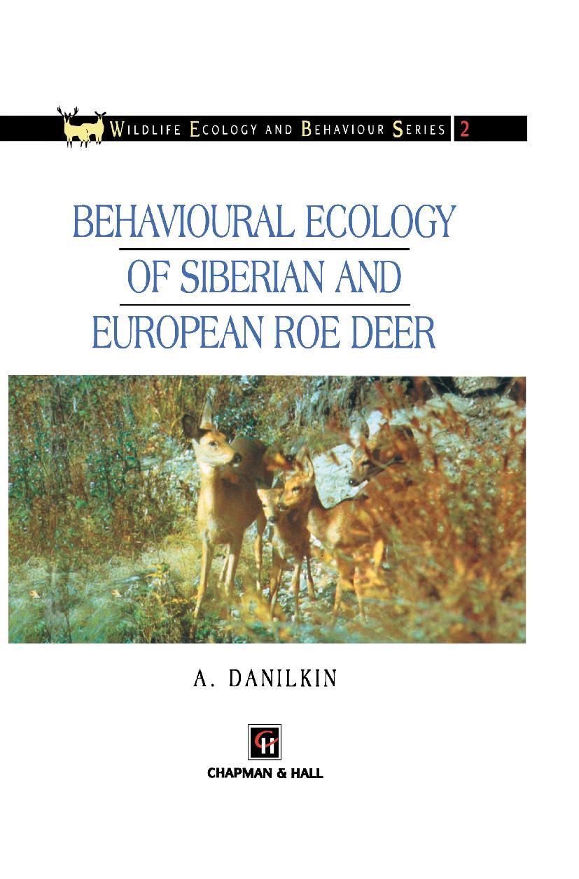 Vorderes Coverbild Behavioural Ecology of Siberian and European Roe Deer