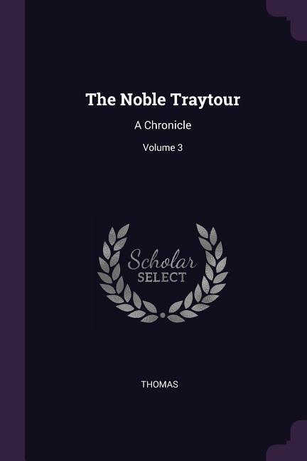 Vorderes Coverbild The Noble Traytour