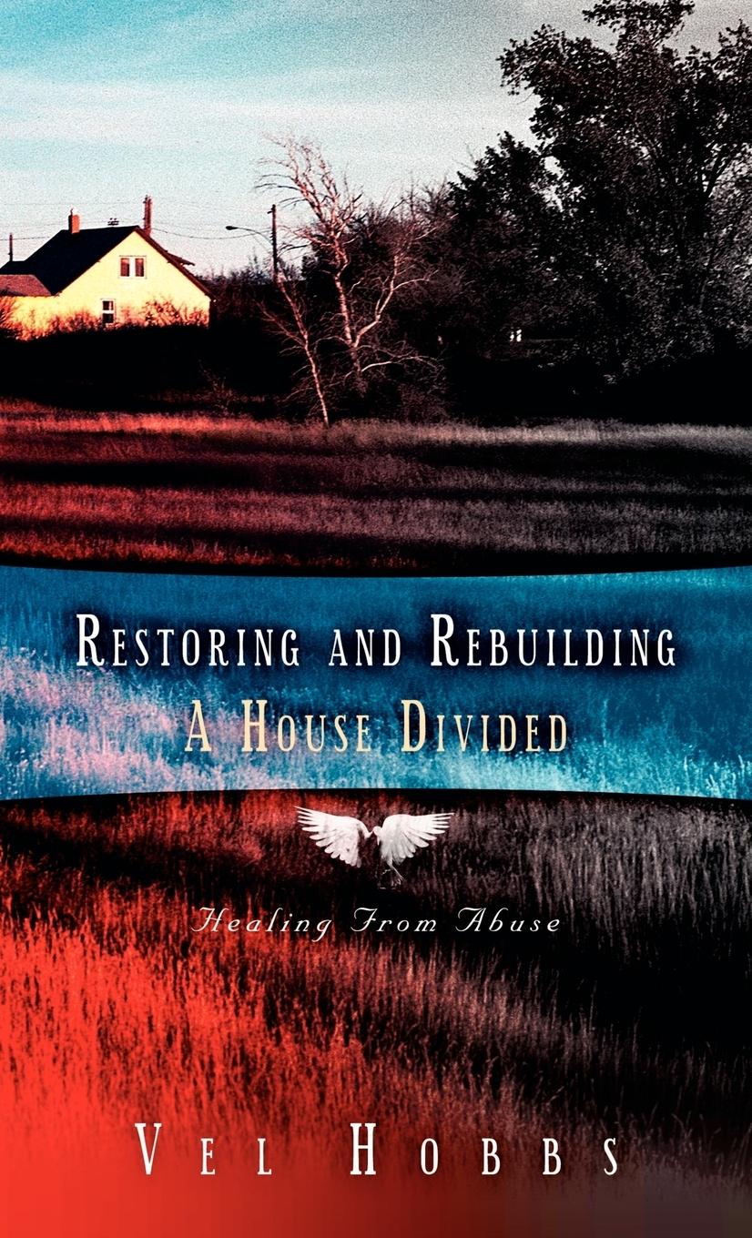 Vorderes Coverbild Restoring and Rebuilding A House Divided