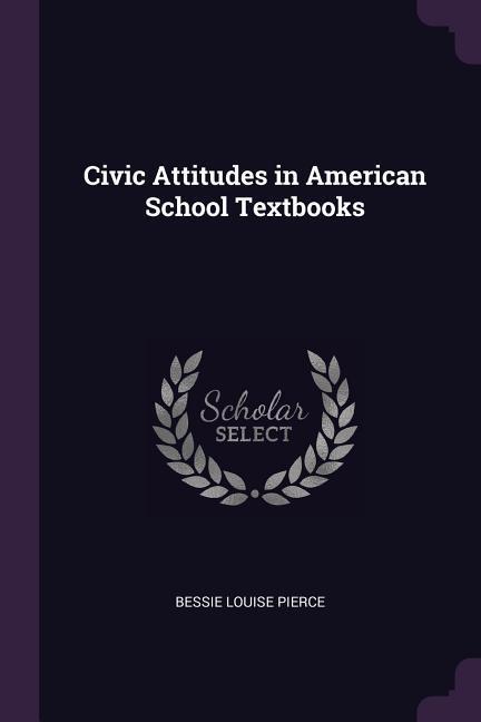 Vorderes Coverbild Civic Attitudes in American School Textbooks