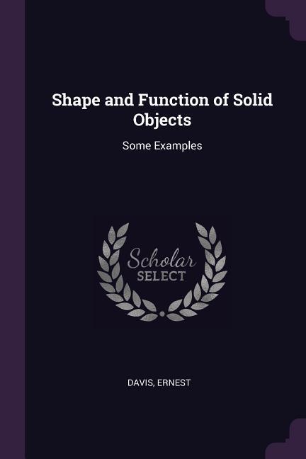 Vorderes Coverbild Shape and Function of Solid Objects