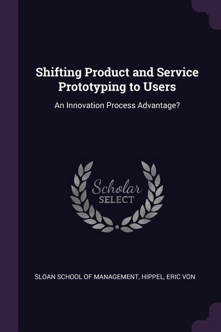 Vorderes Coverbild Shifting Product and Service Prototyping to Users