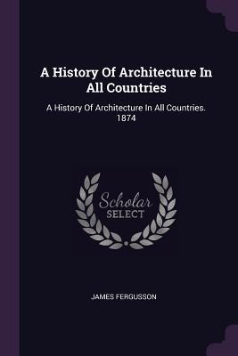 Vorderes Coverbild A History Of Architecture In All Countries