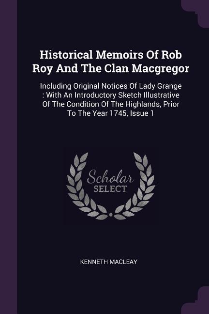 Vorderes Coverbild Historical Memoirs Of Rob Roy And The Clan Macgregor