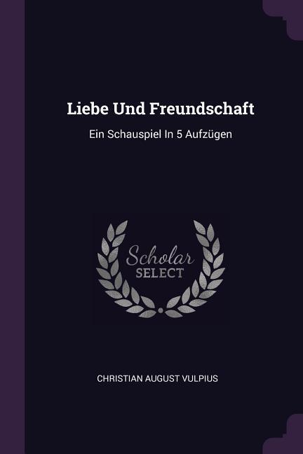 Vorderes Coverbild Liebe Und Freundschaft