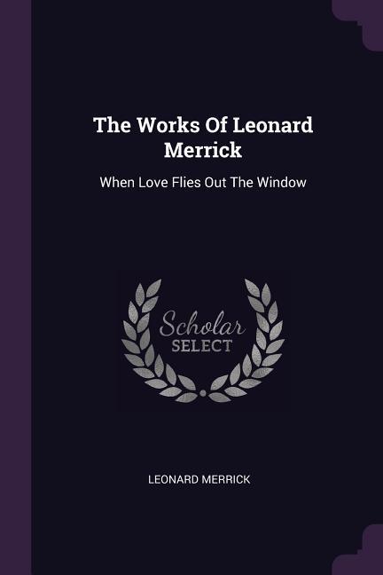 Vorderes Coverbild The Works Of Leonard Merrick