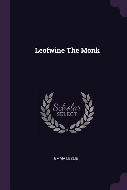 Vorderes Coverbild Leofwine The Monk