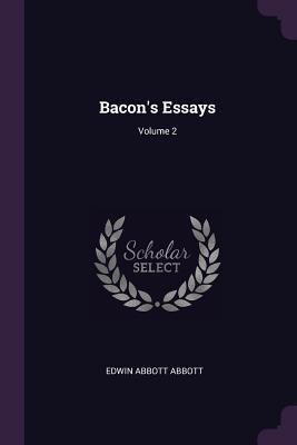 Vorderes Coverbild Bacon's Essays; Volume 2