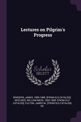 Vorderes Coverbild Lectures on Pilgrim's Progress
