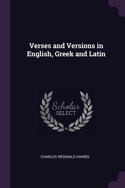 Vorderes Coverbild Verses and Versions in English, Greek and Latin