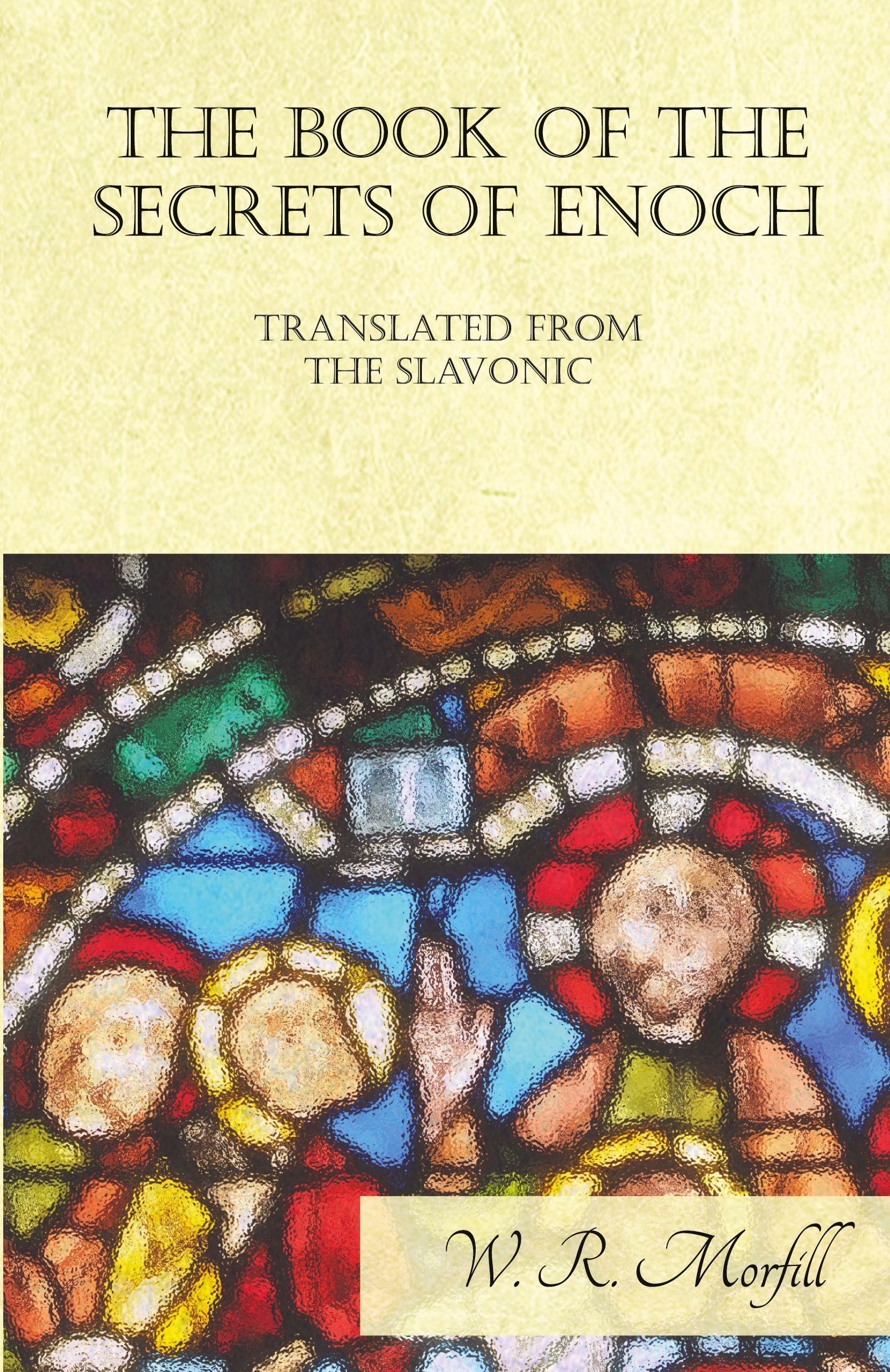 Vorderes Coverbild The Book of the Secrets of Enoch Translated from the Slavonic