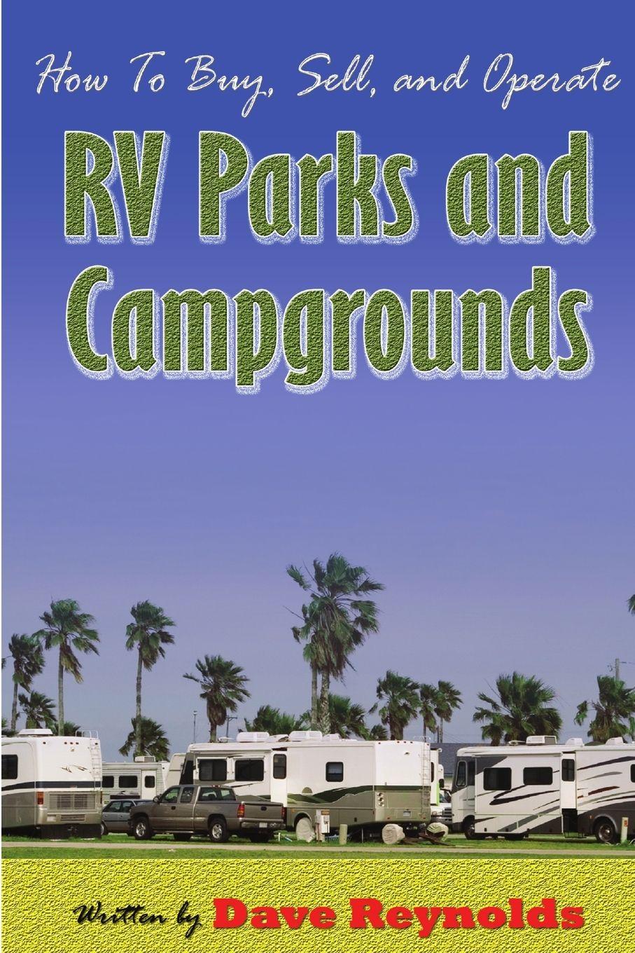 Vorderes Coverbild How to Buy, Sell and Operate RV Parks and Campgrounds