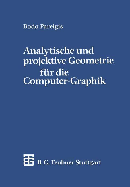 Vorderes Coverbild Analytische und projektive Geometrie für die Computer-Graphik