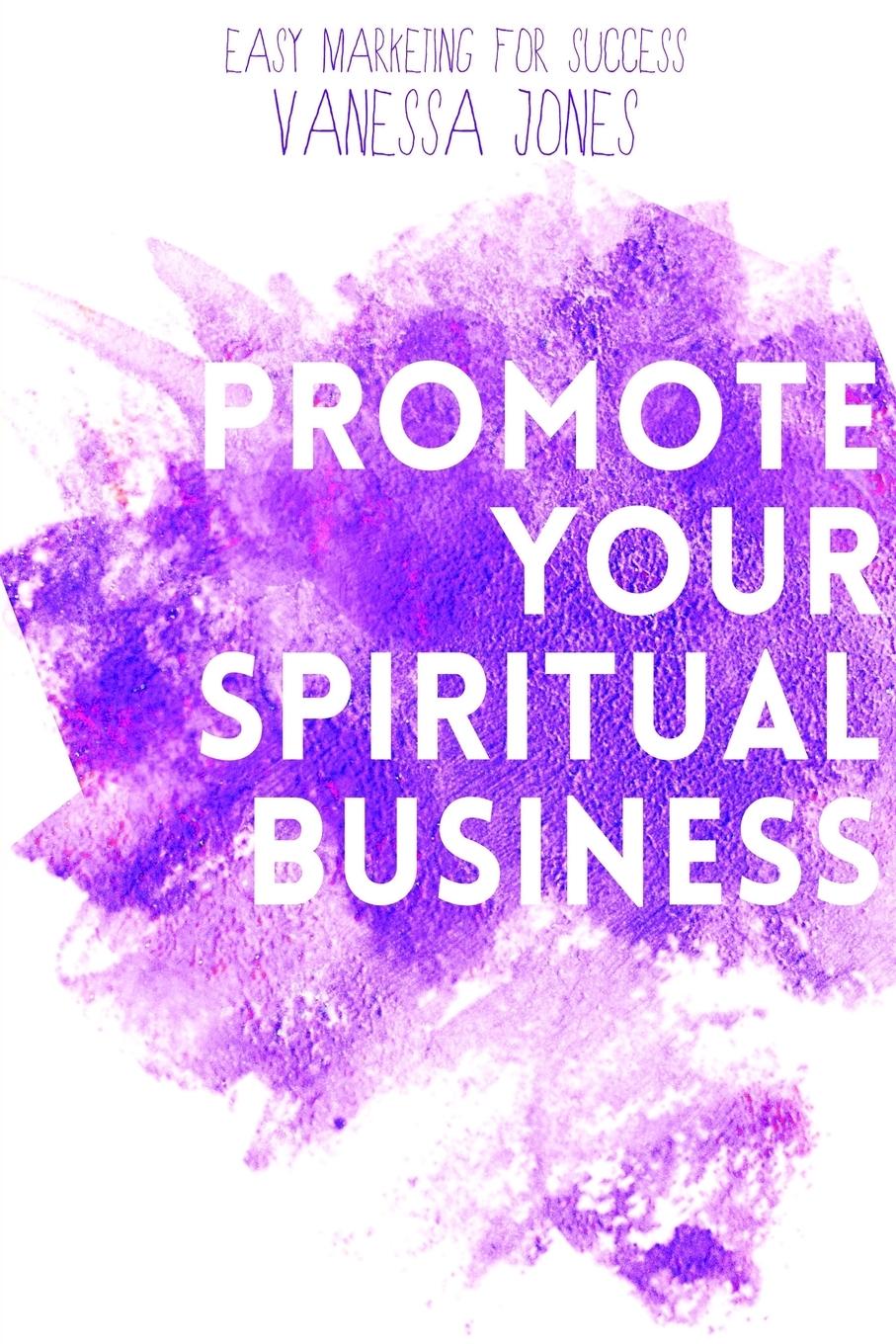 Vorderes Coverbild Promote Your Spiritual Business