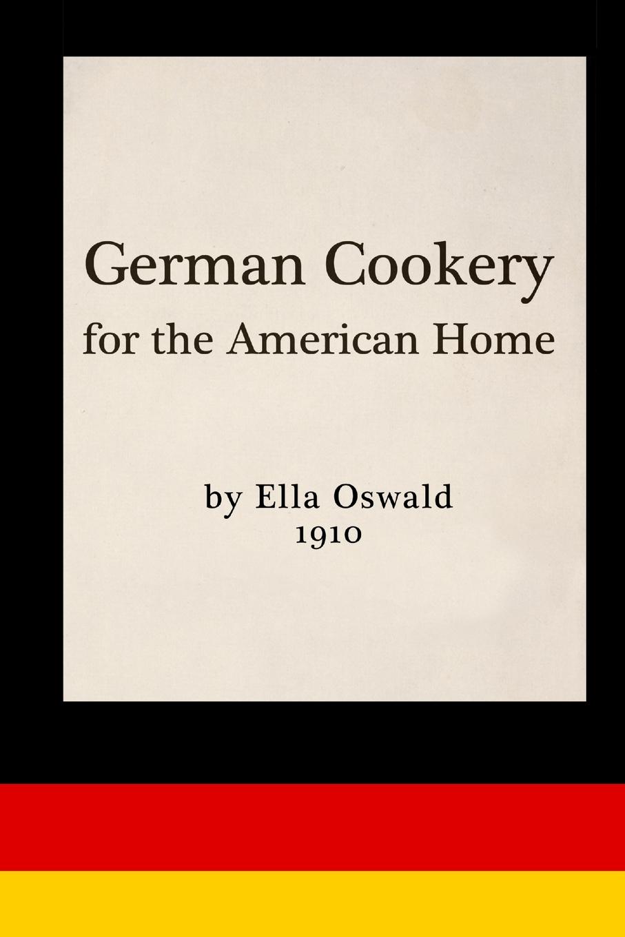 Vorderes Coverbild German Cookery for the American Home