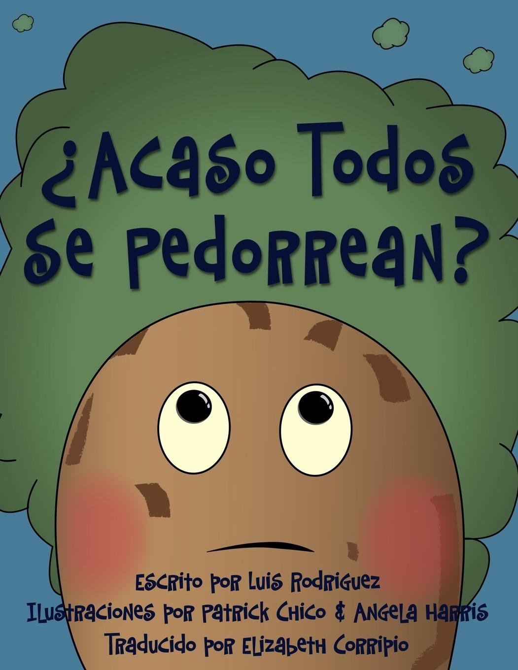 Vorderes Coverbild ¿Acaso Todos Se Pedorrean? (Does Everybody Fart?)
