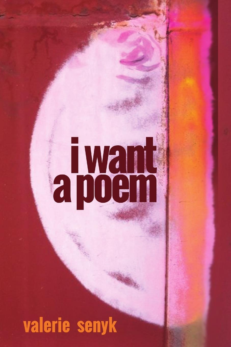 Vorderes Coverbild I Want A Poem