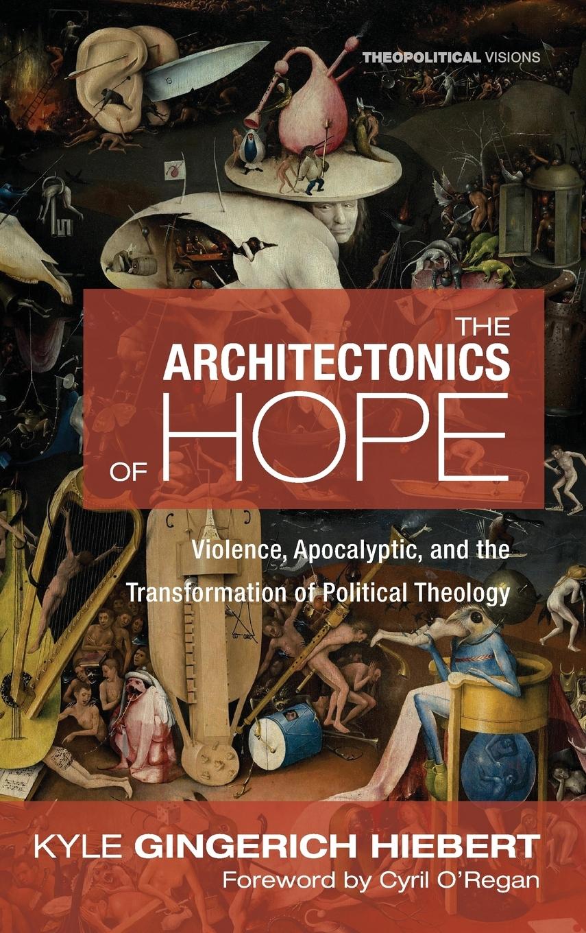 Vorderes Coverbild The Architectonics of Hope
