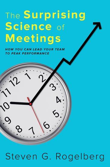 Vorderes Coverbild The Surprising Science Of Meetings