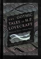 Vorderes Coverbild The Gothic Stories of H. P. Lovecraft