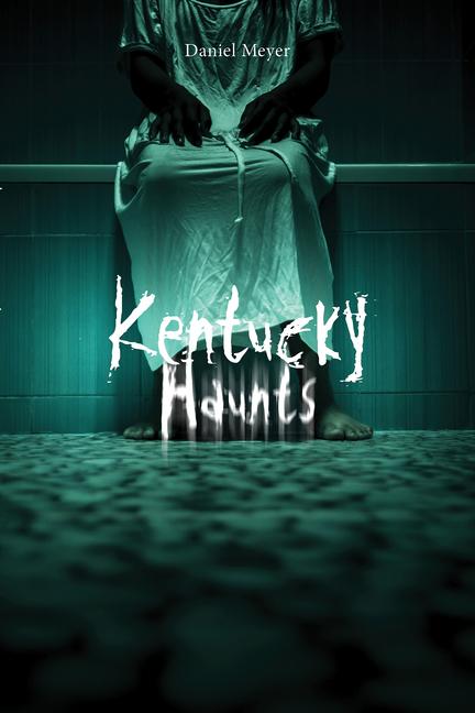 Vorderes Coverbild Kentucky Haunts