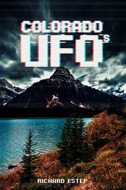 Vorderes Coverbild Colorado UFOs