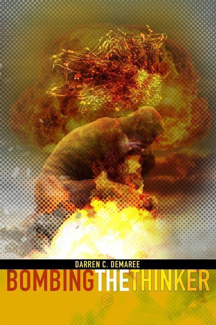Vorderes Coverbild Bombing the Thinker