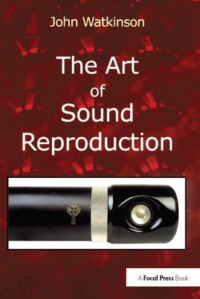 Vorderes Coverbild The Art of Sound Reproduction