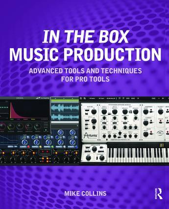 Vorderes Coverbild In the Box Music Production: Advanced Tools and Techniques for Pro Tools